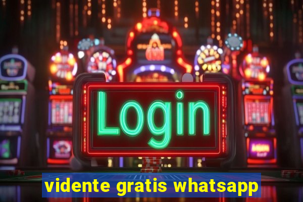 vidente gratis whatsapp